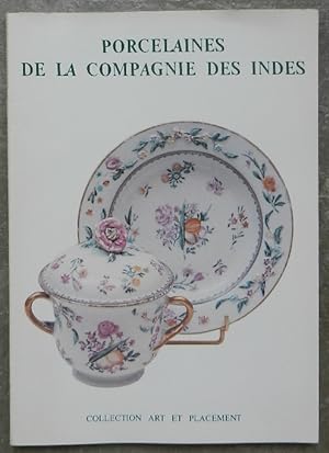 Porcelaines de la Compagnie des Indes.