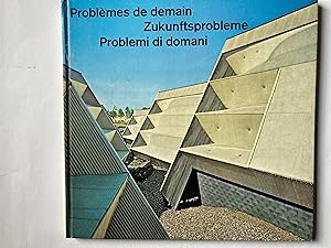 Expo 64. Problèmes de demain - Zukunftsprobleme - Problemi di domani.