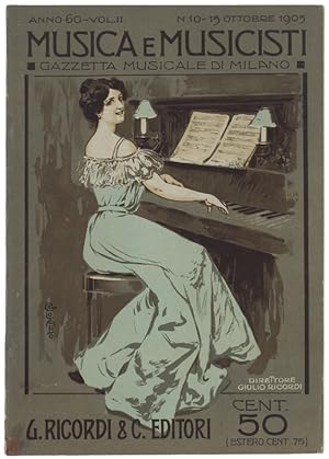 MUSICA E MUSICISTI. Gazzetta Musicale di Milano. N. 12 - ottobre 1905.: