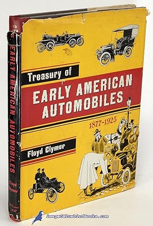 Treasury of Early American Automobiles, 1877-1925