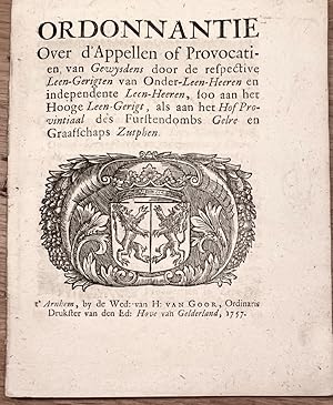 [Pamphlet, Gelderland, Zutphen 1757] Ordonnantie over dAppellen of provocatien van Gewysdens doo...