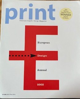 Print: America's Graphic Design Magazine (European Design Annual 2002 LVI:II)