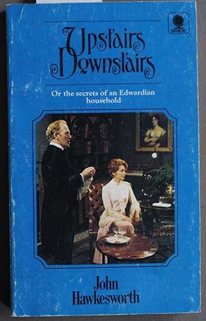 Upstairs Downstairs or the Secrets of an Edwardian Household (TV Tie-in Starring = Gordon Jackson...