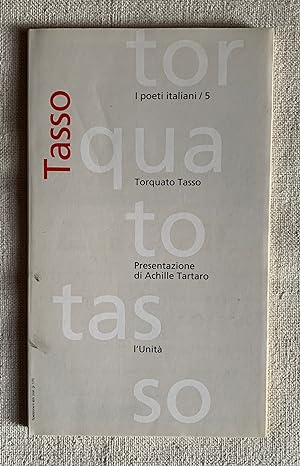 I poeti italiani / 5 Torquato Tasso