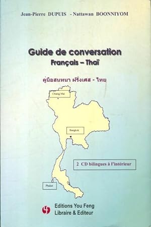 Guide de conversation fran ais-tha  - Jean-Pierre Dupuis