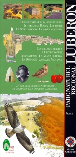 Parc naturel r gional du Lub ron (ancienne  dition) - Guide Gallimard