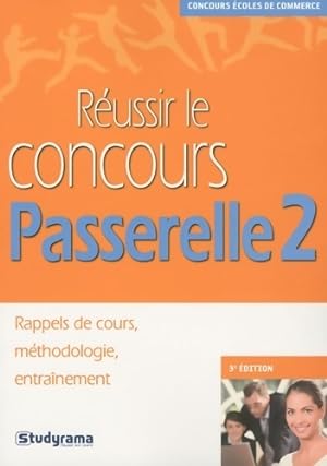 R?ussir le concours passerelle 2 - Hubert Silly