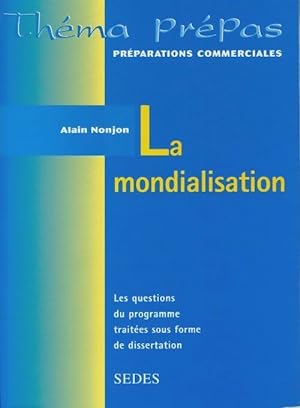 La mondialisation - Alain Nonjon
