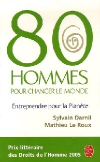 80 Hommes pour changer le monde - Mathieu Le Roux