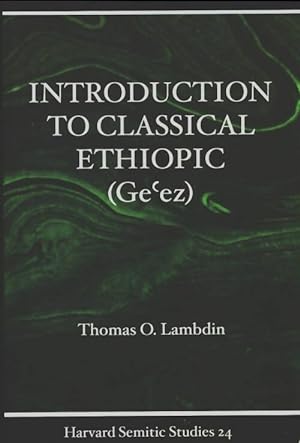 Introduction to classical ethiopic - Thomas O. Lambdin