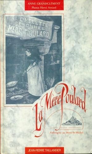 La M re Poulard - Anne Grandcl ment