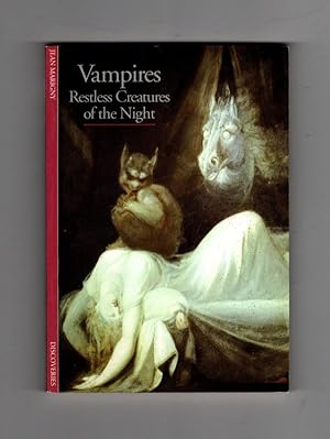 Vampires: Restless Creatures of the Night by Jean Marigny