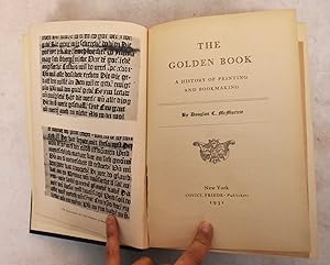 The Golden Book: A History of Printing and Bookmaking