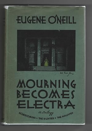 Mourning Becomes Electra: a Trilogy Homecoming / the Hunter / the Haunted