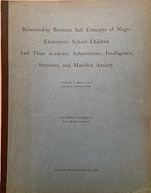 Relationship Between Self Concepts of Negro Elementary School Children and Their Academic Achieve...