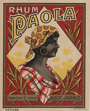 "RHUM PAOLA / Importé par Albert JARRAUD" Etiquette-chromo originale (vers 1900)