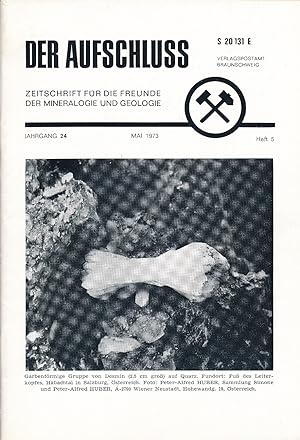 Der Aufschluss. Zeitschrift für die Freunde der Mineralogie und Geologie, Heft 5, 1973.