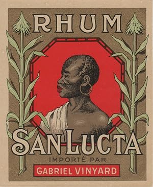 "RHUM SAN LUCTA / Importé Gabriel VINYARD" Etiquette-chromo originale (vers 1900)