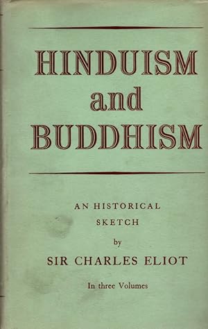 Hinduism and Buddhism: An Historical Sketch (3 Volume Set)