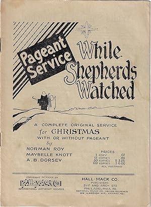 While Shepherds Watched Pageant Service