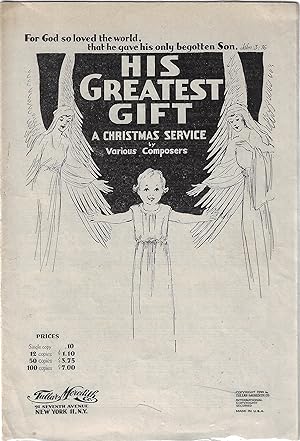 His Greatest Gift: A Christmas Service by Various Composers