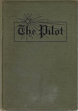 The Pilot: Standard Hymns and Gospel Songs New and Old