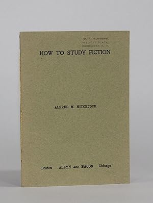 HOW TO STUDY FICTION