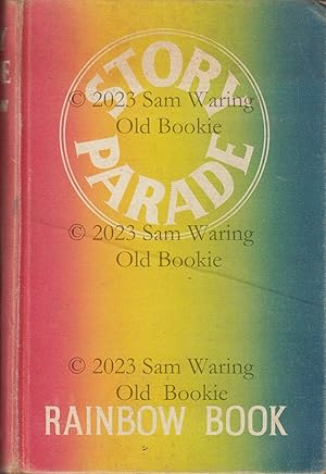 Story parade rainbow book : a collection of modern stories for boys and girls