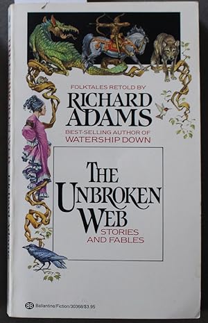The Unbroken Web: Stories and Fables