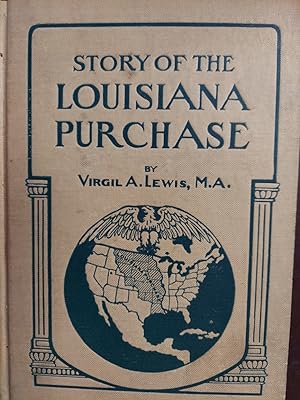 The Story of the Louisiana Purchase