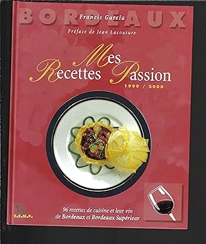 Mes recettes passion, 1999-2000