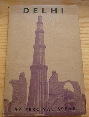 Delhi. A Historical Sketch