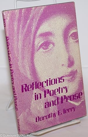 Reflections in Poetry and Prose