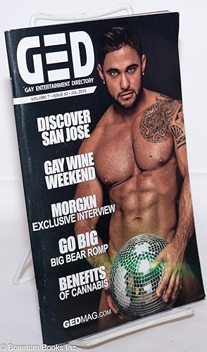 GED: Gay Entertainment Directory vol. 7, #02, July, 2019: Discover San Jose