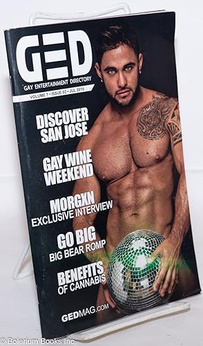 GED: Gay Entertainment Directory vol. 7, #02, July, 2019: Discover San Jose