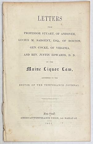Letters from Professor Stuart, of Andover, Lucius M. Sargent, Esq., of Boston, Gen. Cocke, of Vir...