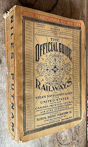 The Official Guide of the Railways and Steam Navigation Lines of the United States, Porto Rico, C...