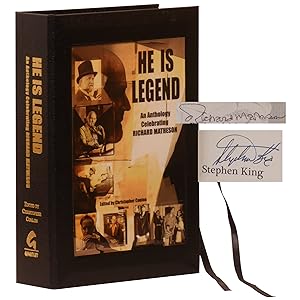 He Is Legend: An Anthology Celebrating Richard Matheson [Signed, Lettered]