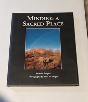 Minding a Sacred Place SIGNED by Author and Photographer