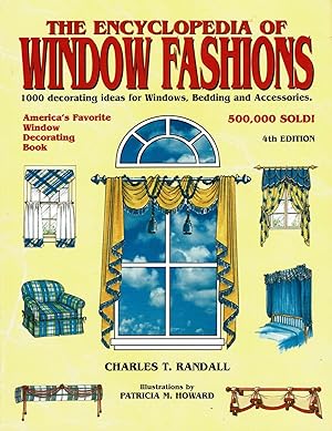 The Encyclopedia of Window Fashions: 1000 Decorating Ideas for Windows, Bedding and Accessories