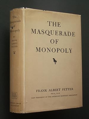 The Masquerade of Monopoly