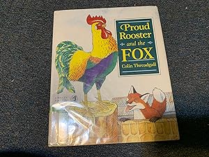 Proud Rooster and the Fox