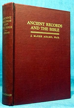 Ancient Records And The Bible