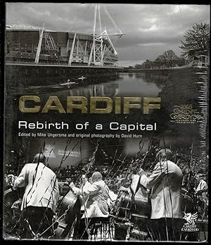 Cardiff: Rebirth of a Capital