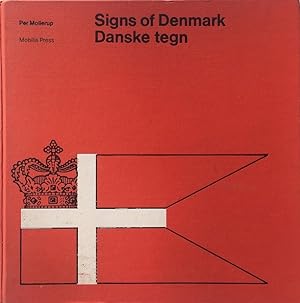 Signs of Denmark / Danske Tegn