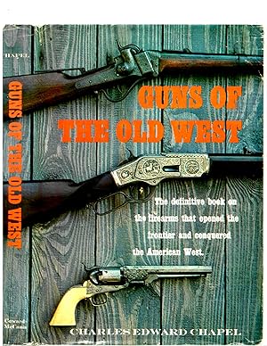 GUNS OF THE OLD WEST