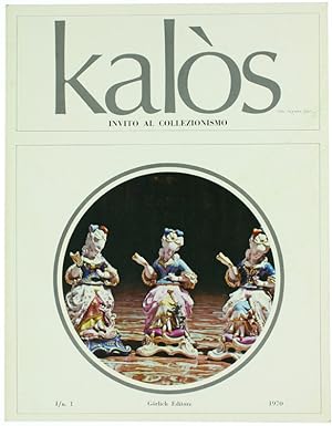 KALOS - INVITO AL COLLEZIONISMO- N. 1 - settembre 1970.: