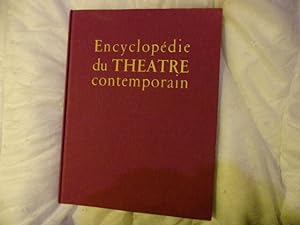 Encyclopédie du théatre contemporain tome 1 1850-1914