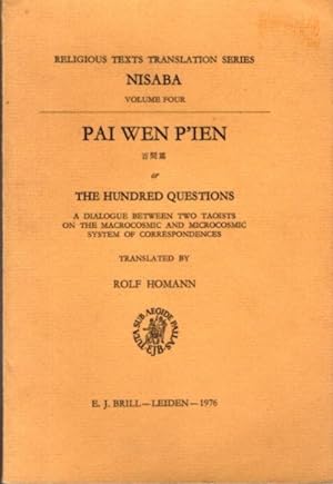 PAI WEN P'IEN OR THE HUNDRED QUESTIONS: A Dialogue Between Two Taoists On The Macrocosmic & Micro...
