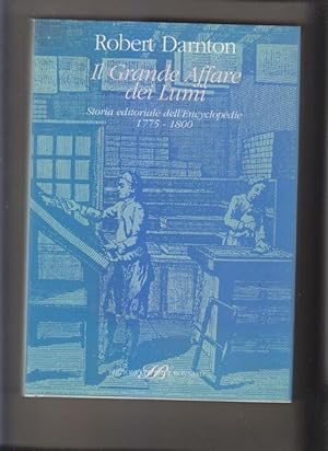 Il grande affare dei Lumi. Storia editoriale dell'Encyclopédie 1775-1800